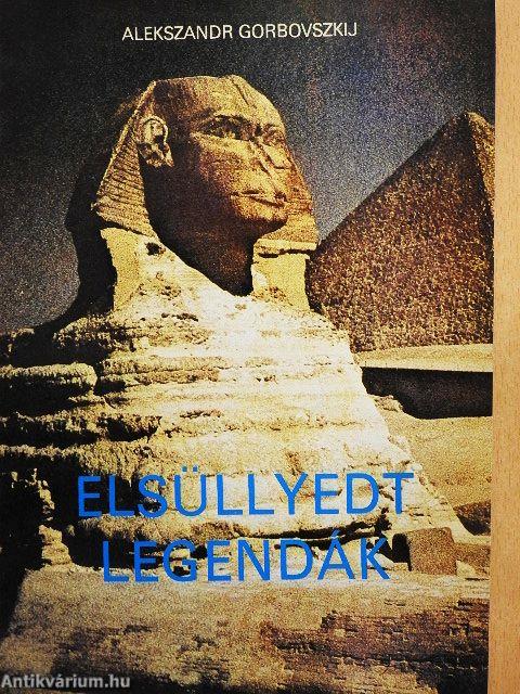 Elsüllyedt legendák
