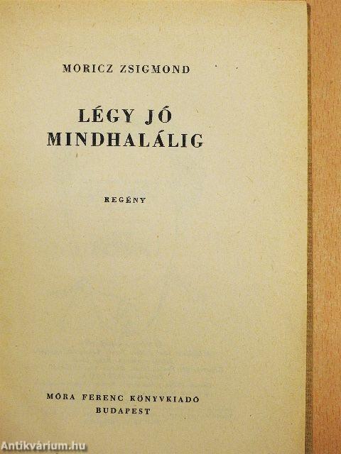 Légy jó mindhalálig