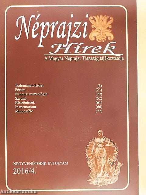 Néprajzi Hírek 2016/4.