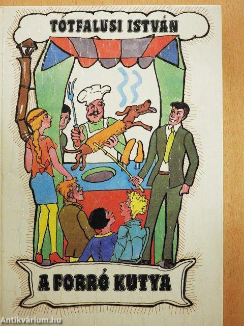 A forró kutya