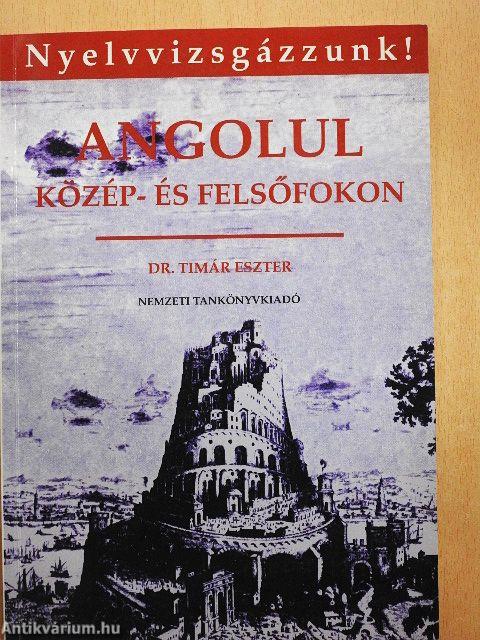 Angolul közép- és felsőfokon