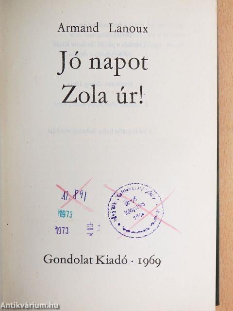 Jó napot, Zola úr!