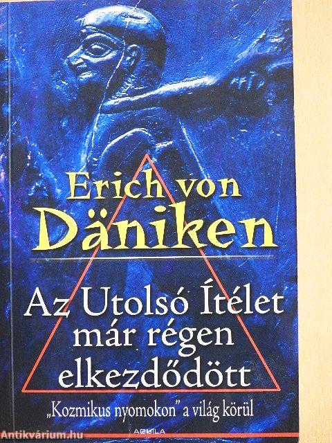 Az Utolsó Ítélet már régen elkezdődött