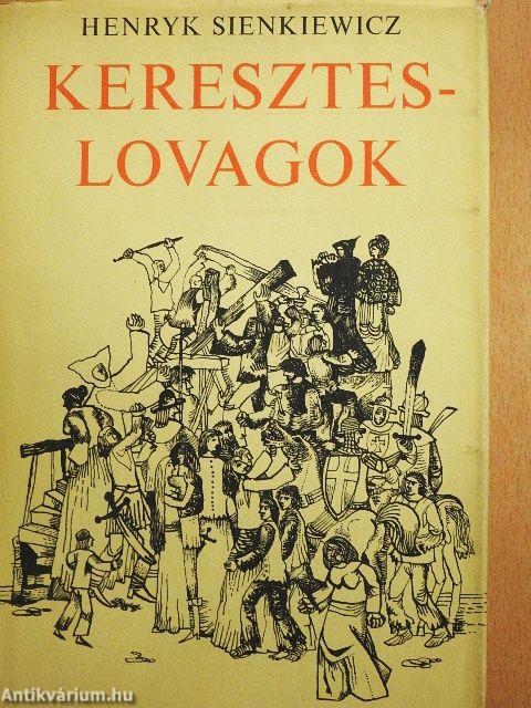 Kereszteslovagok 1-2.