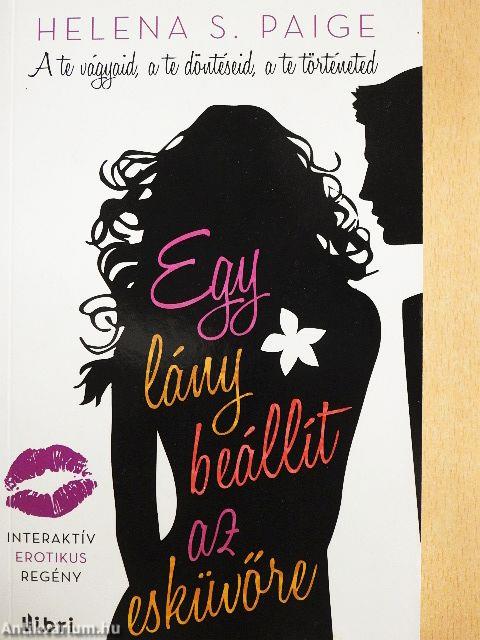 Egy lány beállít az esküvőre