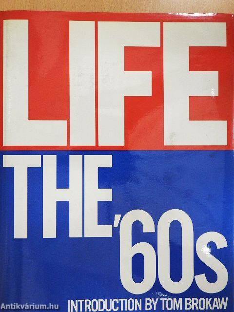 Life - The '60s