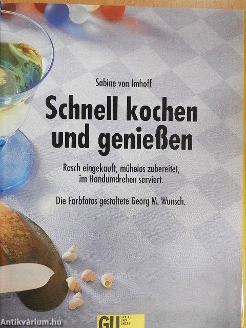 Schnell kochen und genießen
