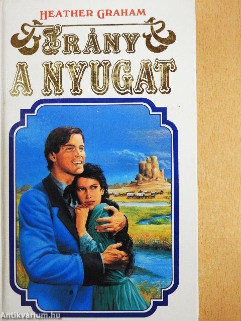 Irány a Nyugat!