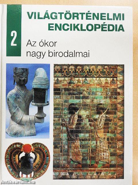 Az ókor nagy birodalmai