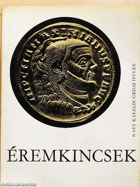 Éremkincsek