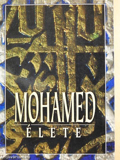 Mohamed élete