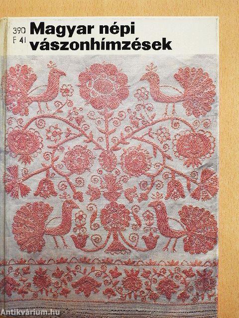Magyar népi vászonhímzések