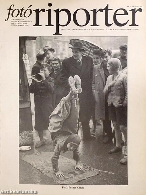 Fotóriporter 2000. Escher Károly szám