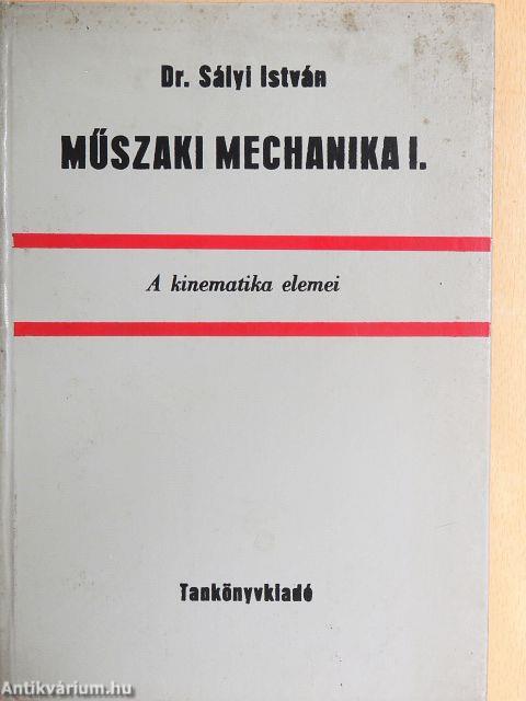 Műszaki mechanika I.