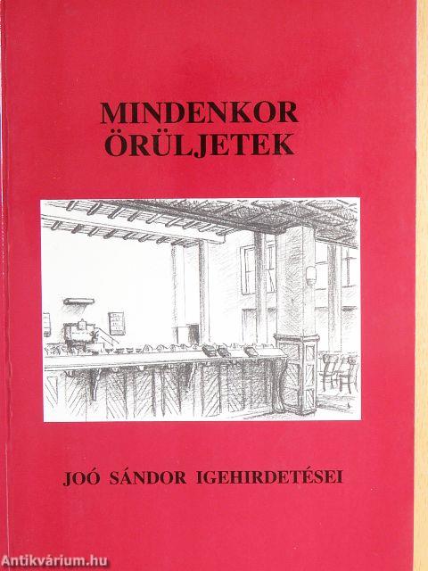 Mindenkor örüljetek