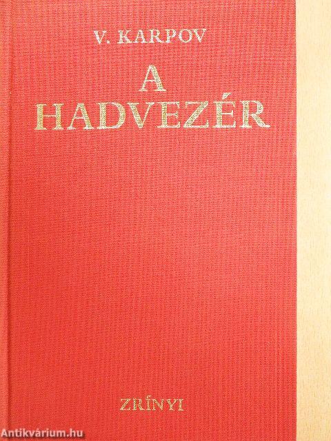 A hadvezér