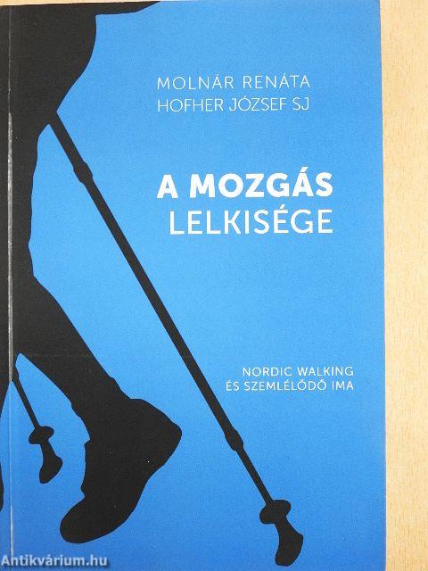 A mozgás lelkisége