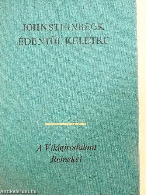 Édentől keletre I-II.