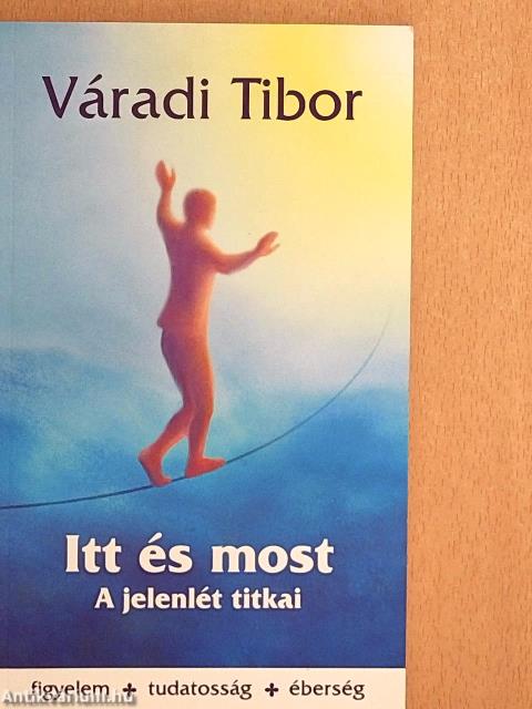Itt és most