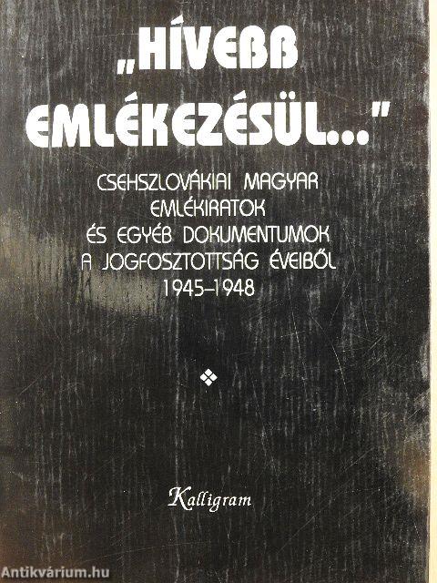 "Hívebb emlékezésül..."