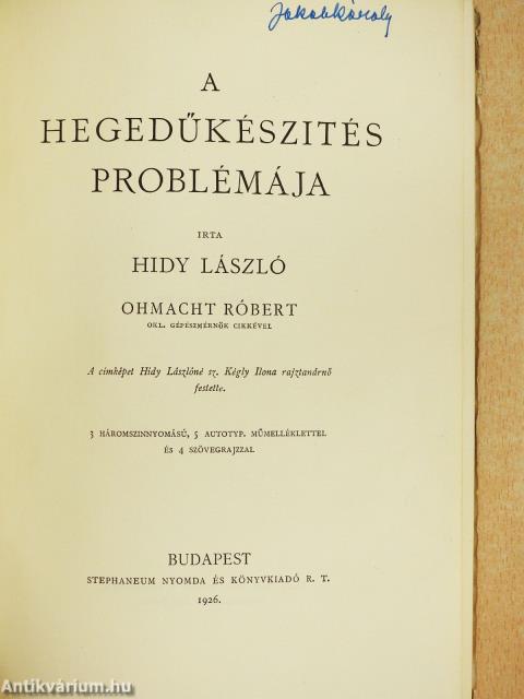 A hegedűkészités problémája