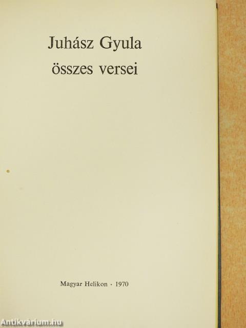 Juhász Gyula összes versei