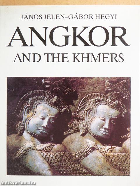 Angkor and the khmers
