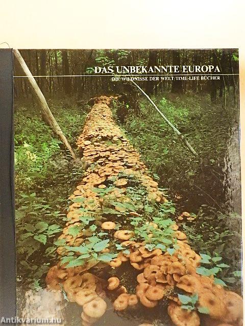 Das unbekannte Europa