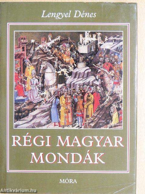 Régi magyar mondák