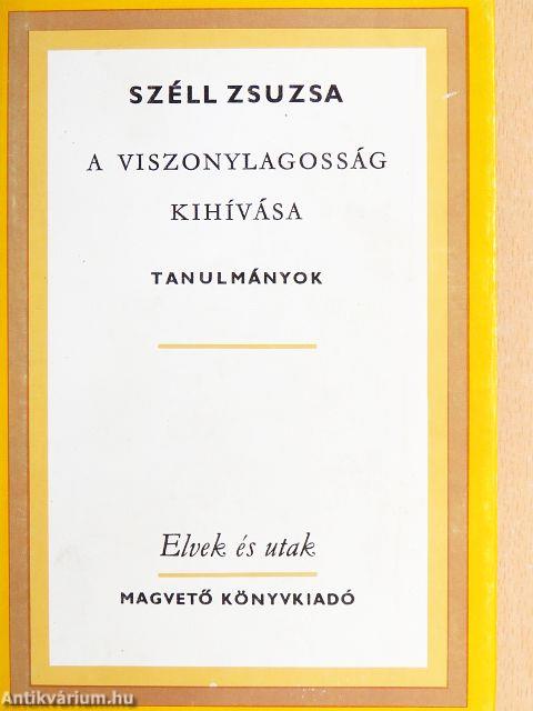 A viszonylagosság kihívása