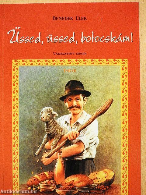 Üssed, üssed, botocskám!
