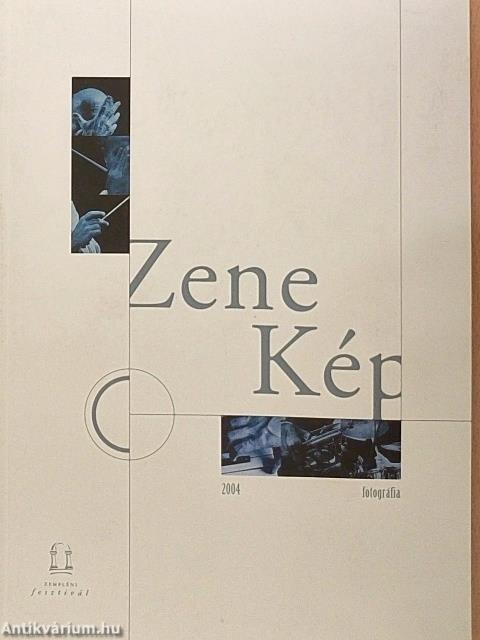 Zene Kép 2004