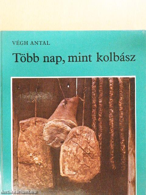 Több nap, mint kolbász