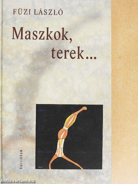 Maszkok, terek...