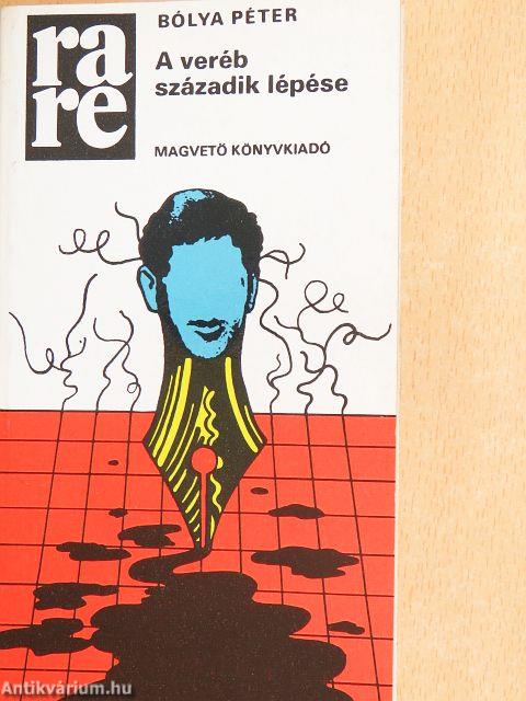 A veréb századik lépése
