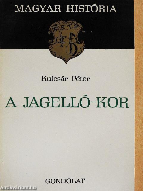 A Jagelló-kor