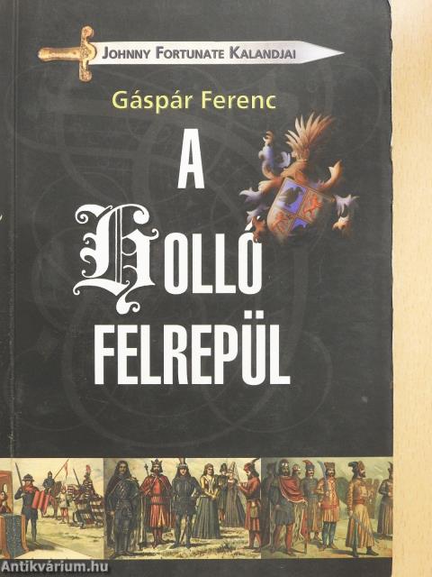 A holló felrepül (dedikált példány)