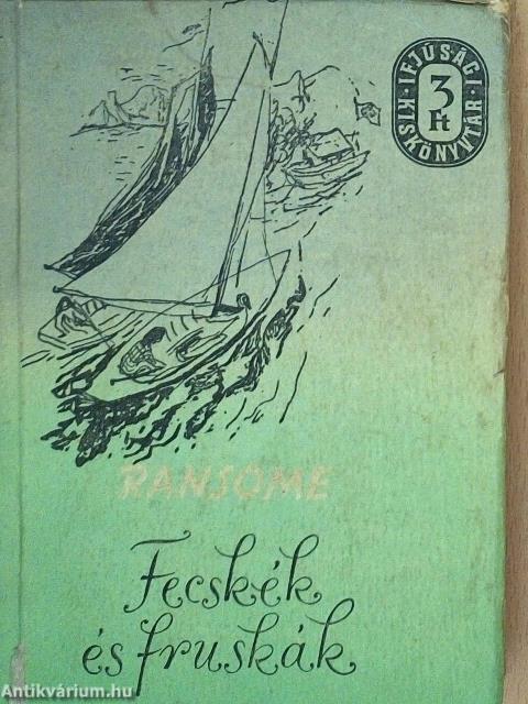 Fecskék és fruskák I-II.