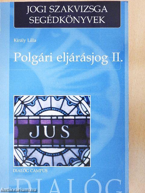 Polgári eljárásjog II.