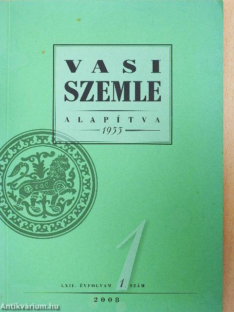 Vasi Szemle 2008/1.