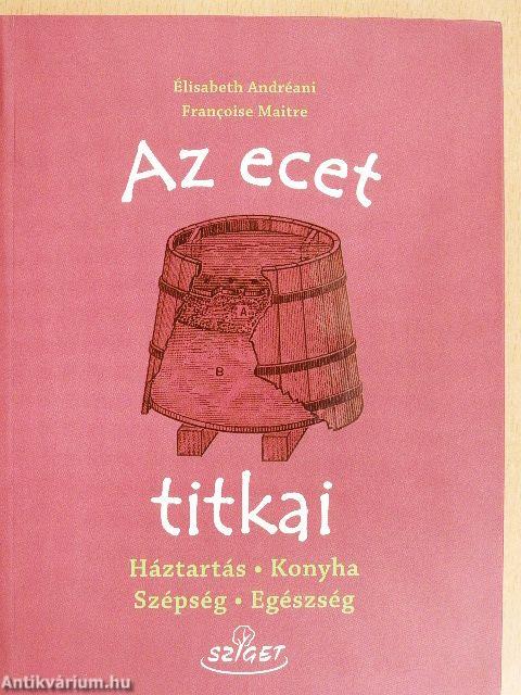Az ecet titkai