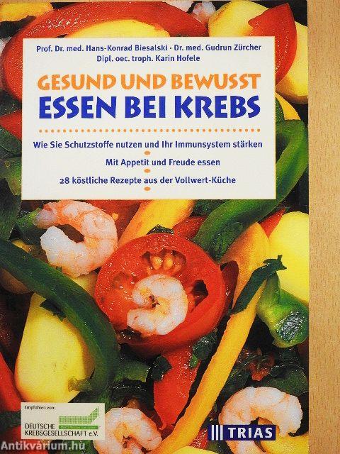 Gesund und bewußt essen bei Krebs