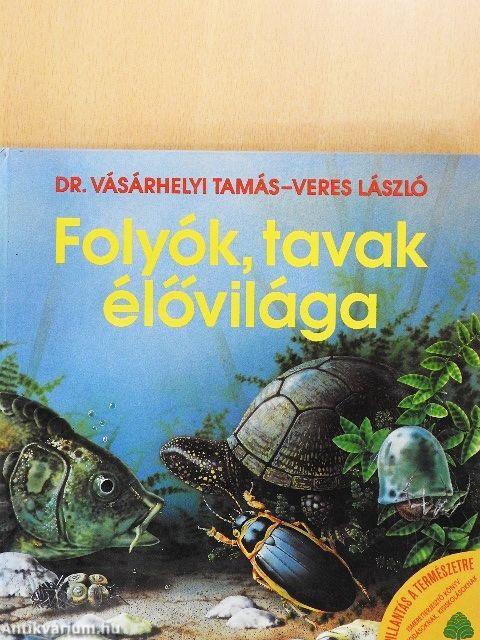 Folyók, tavak élővilága