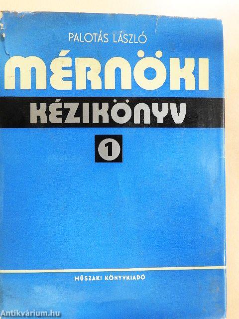 Mérnöki kézikönyv 1.