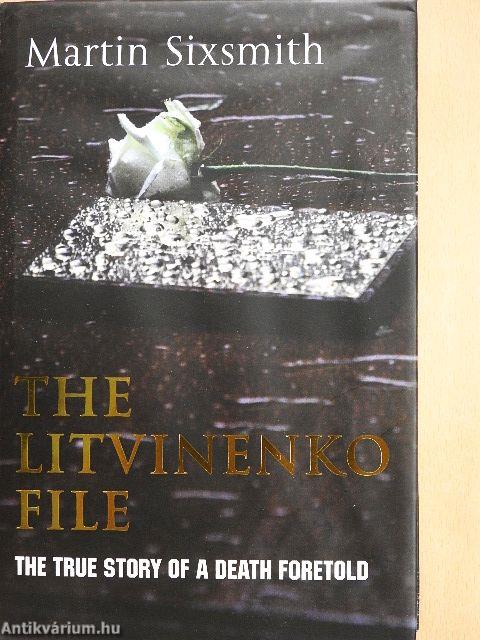 The Litvinenko File