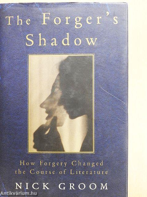 The Forger's Shadow