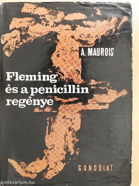 Fleming és a penicillin regénye