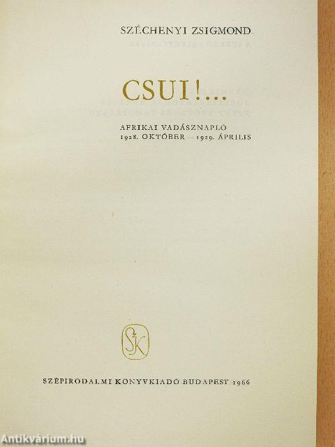 Csui!...