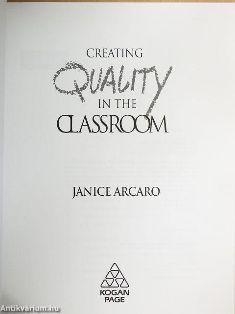 Creating Quality in the Classroom