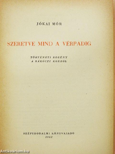 Szeretve mind a vérpadig